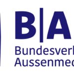 Out-of-Home-Medien: Der Fachverband Außenwerbung (FAW) hat sich umbenannt und firmiert künftig unter B|A|M Bundesverband Aussenmedien e.V.
